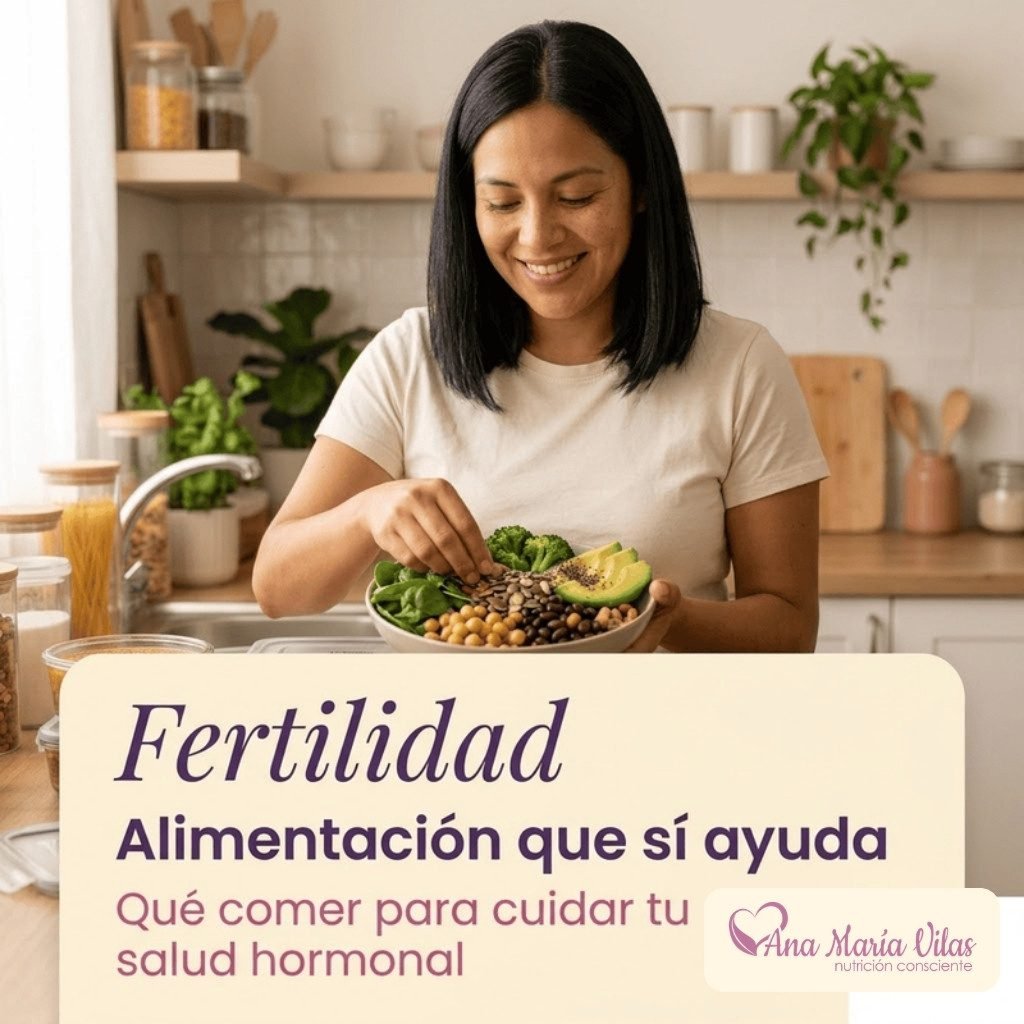 Alimentación para la fertilidad: los 5 grupos de alimentos que no pueden faltar – Nutrióloga Ana María Vilas