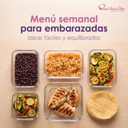 Menú semanal para embarazadas: recipientes con comidas caseras equilibradas