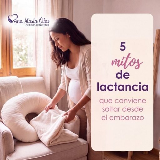 5 mitos de lactancia que conviene soltar desde el embarazo