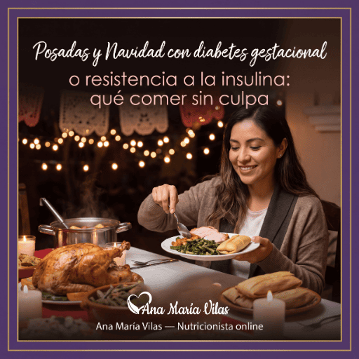 Posadas y cena de Navidad con diabetes gestacional: opciones prácticas sin culpa