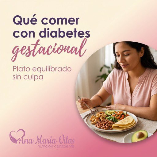 Qué comer con diabetes gestacional: embarazada sirviendo un plato completo con proteína, verduras y tortilla